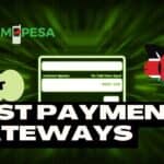 Best Payment Gateways In Kenya