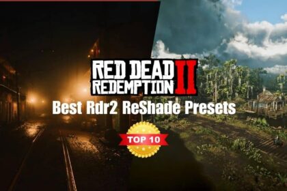 Best Reshade Presets For Red Dead Redemption 2